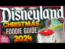 Disneyland's 2024 Christmas Foodie Guide IS HERE! | First Look