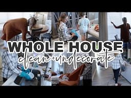 WHOLE HOUSE CLEAN WITH ME | CLEAN + UNDECORATE | GROCERY HAUL + RESTOCK | Lauren Yarbrough