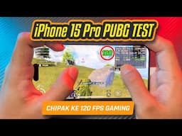 120FPS on iPhone 15 Pro 😱 PUBG Test 🔥 Overheating issues?