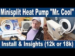 Install and Tips for Mini Split Heat Pump Mr  Cool 12K 4th Generation in 20x20 sq foot studio shed