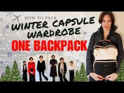 Winter Capsule Wardrobe! Stylish Holiday Travel in Just a Backpack