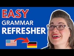 Feeling Lost with German? Refresh English Grammar & Learn German Faster!