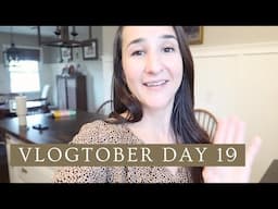 I'm Ready for What's Next | VLOGTOBER 2024 Day 19