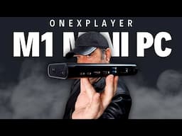 OneXPlayer M1 Mini PC REVIEW - Portable Power + Oculink