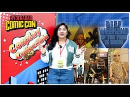 Hyderabad Comic Con 2024 | 3 Day Cosplay & Gaming Extravaganza