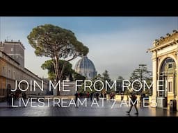 The New Retired Me is live from Rome!