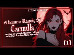 [1] The Original Lesbian Vampire... | A Dramatic Reading Of Carmilla🩸🖤