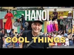 Hanoi - 2 Cool Things You Must Experience