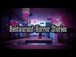 3 Horrific TRUE Restaurant Horror Stories