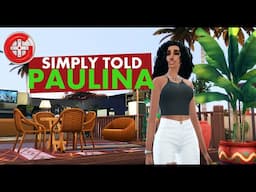 SIMPLY TOLD [ PAULINA ]: Introduction (EP1) - SIMS 4