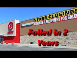 The (Ridiculous) Failure of Target Canada | Unrealistic Expectations | History in the Dark