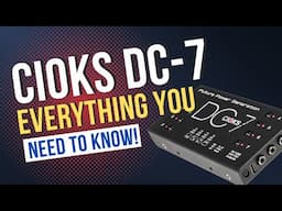 CIOKS DC-7 Unboxing, Features and What You NEED TO KNOW!