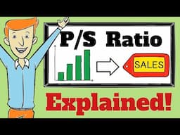 Price to Sales Ratio Explained | Finance in 5 Minutes!