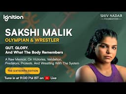 Ignition 2024 | Edition 16 | Sakshi Malik,