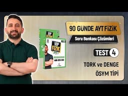 TORK ve DENGE | Test -4 | AYT Fizik Soru Bankası Çözümleri