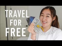 Travel Tips & Hacks: Best Travel Credit Cards to Travel for FREE