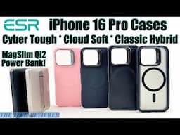 ESR iPhone 16 Pro Cases: First Look at New Cyber Tough, Cloud Soft & Classic Hybrid with Stash Stand