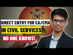 Direct Entry in CIVIL SERVICES only for CA/CMA| Government jobs for CA| UPSC vacancy for CA | CA