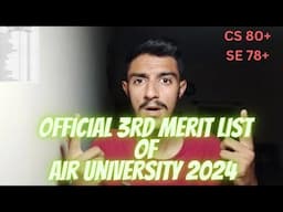 Air University 3rd Merit List 2024 || Air University Closing Merit 2024 || NTS