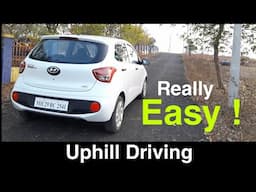 How to drive on Uphill || Hill Start methods || Uphill Driving Techniques