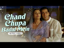 Chand Chhupa Badal Mein - 4K Video | Hum Dil De Chuke Sanam | Udit N,Alka Y|Salman, Aishwarya Rai