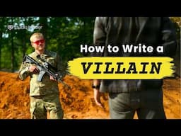 Writing Great Villains – Three Character Archetypes to Create Memorable Villains