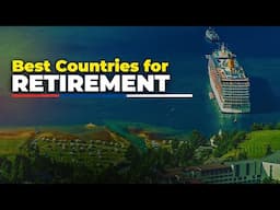 10 Best Countries for Americans to Retire in 2025