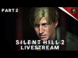 VoD | Silent Hill 2 Remake | Part 2 | 27th October 2024