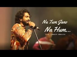 Na Tum Jano Na Hum...(Kaho Na Pyar Hai 1999)Siddharth menon live |