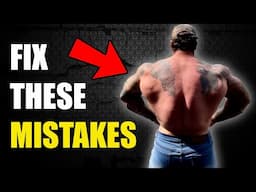 Grow Your Back By FIXING THESE KEY MISTAKES (complete back workout)