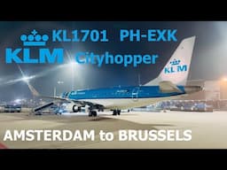 KLM KL1701  KLM Cityhopper | PH-EXK Embraer E175STD from Amsterdam to Brussels #klmcityhopper #klm