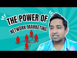 The Power of Network Marketing