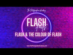 Flash Facts The Colour of Flash and getting creative