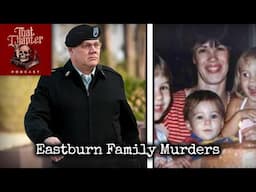 The Eastburn Family Murders | That Chapter Podcast