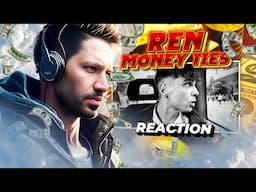 THEY'LL NEVER ANSWER THIS QUESTION!! Ren – Money Ties (Reaction)