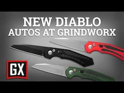 New Diablo Automatic Knives at Grindworx | February 2024