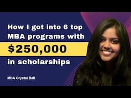 Non-IITian bags 6 top MBA programs with $250,000 in scholarships |@MBACrystalBall Review