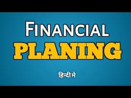 Financial planing for everyone/ How to make financial plan?