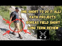 Path Projects Boreas Field Short Review/Best Summer Short For Everything/Most Versatile Active Short