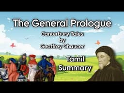 The General Prologue - Canterbury Tales | Chaucer | Tamil Summary | Core I Poetry | MA English | MSU