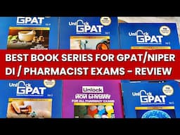 Best Books for GPAT, NIPER, DI & all Pharmacist Exams | Review of Unlock GPAT by Dr Puspendra Sir