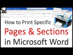 How to Print Specific Pages and Sections in Microsoft Word