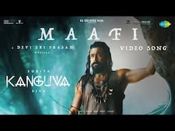 Maafi | Kanguva (Hindi) | Suriya, Disha Patani | Bobby Deol | Devi Sri Prasad | Siva