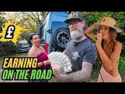 How We Make A Living £££ - VANLIFE