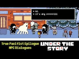 Under the Story - True Pacifist Epilogue Highlights