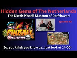 Hidden Gems of the Netherlands..."The Dutch Pinball Musuem" Episode 2