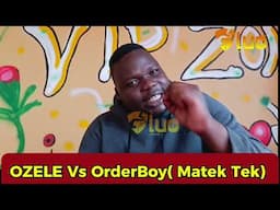 Ozele Vs OrderBoy: Who owns the kid, Laro latin ikin Ozele ki order boy.