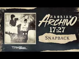 SNAPBACK - Hadrian - TRKZ X DEL 2024