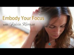 Embody Your Focus | Kundalini Yoga