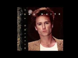 John Waite ~ Missing You 1984 Extended Meow Mix